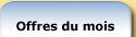 Offres du mois